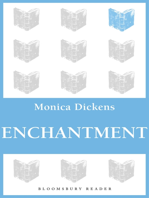 Title details for Enchantment by Monica Dickens - Available